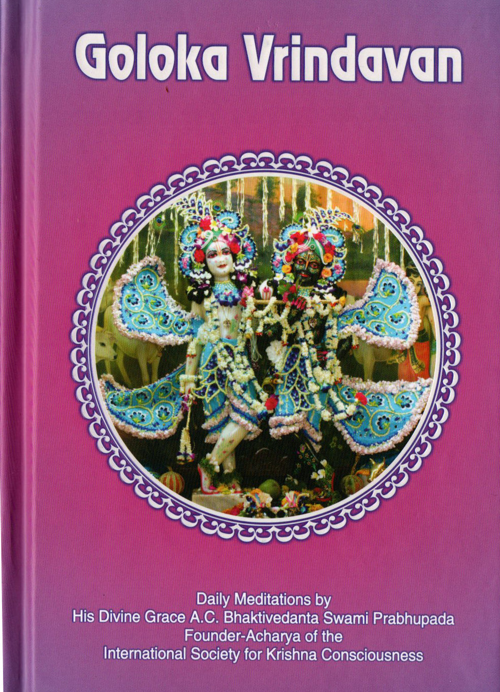 ISKCON Goloka Vrindavan Diary 2022