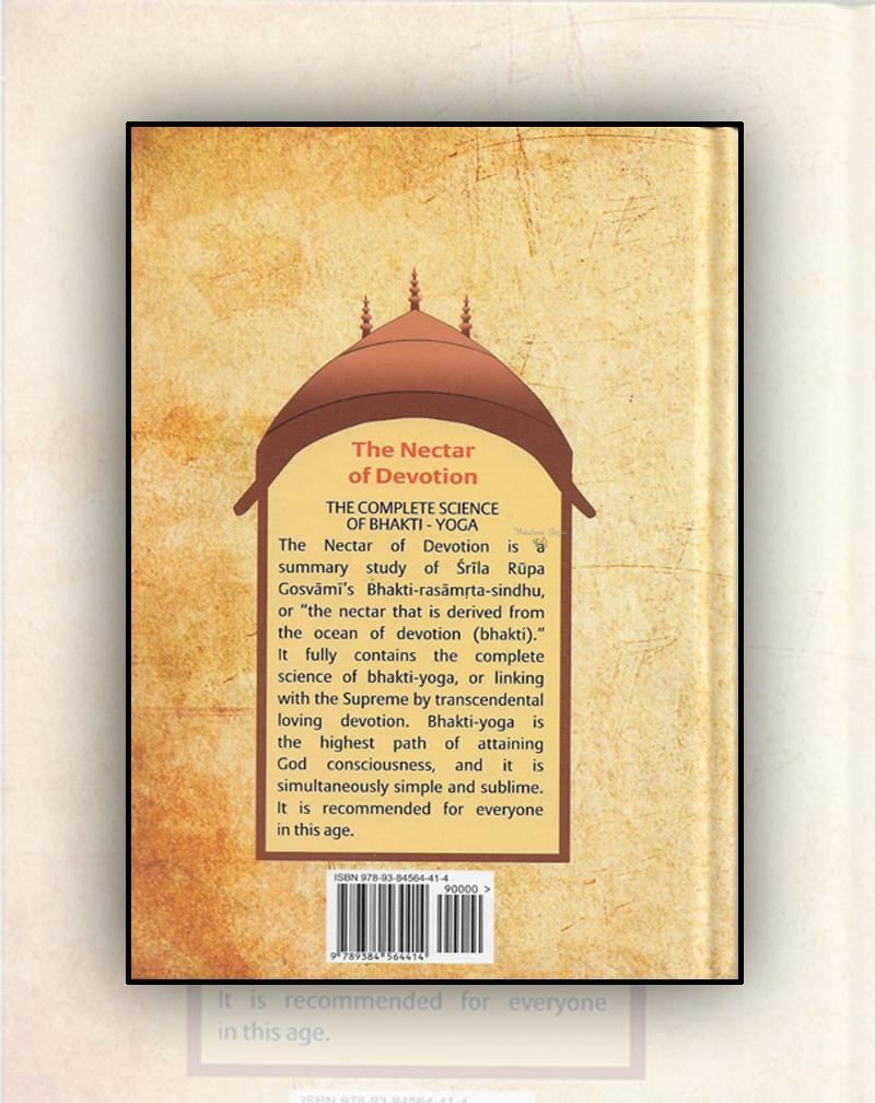 The Nectar Of Devotion The Complete Science Of Bhakti Yoga