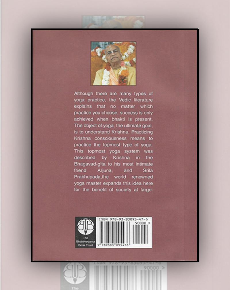 Krsna Consciousness The Topmost Yoga System
