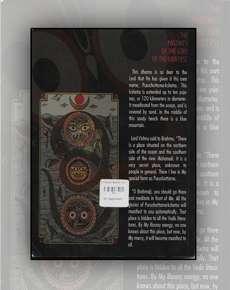 Sri Jagannatha- The pastimes of the Lord of the Universe