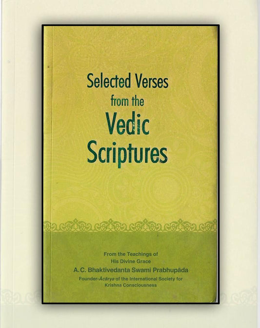 Selected Verses from the Vedic Scriptures