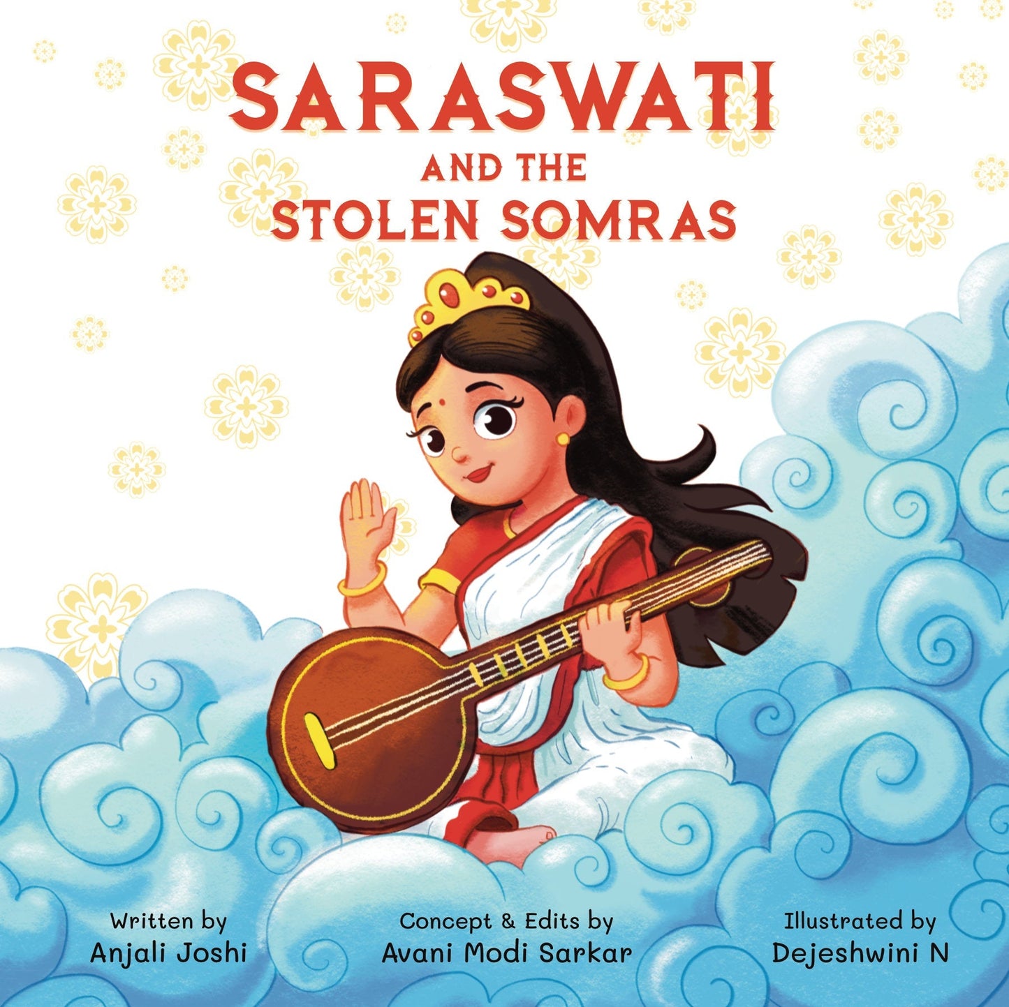 Book: Saraswati and the Stolen Somras